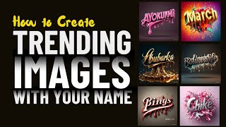 How to Create Trending Images with Your Name Using a Smartphone