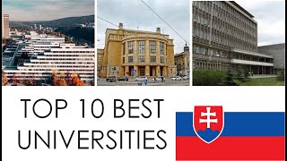TOP 10 BEST UNIVERSITIES IN SLOVAKIA  / TOP 10 MEJORES UNIVERSIDADES DE ESLOVAQUIA