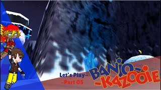 Let's Play Banjo Kazooie part 5 peakin at the freezeezy