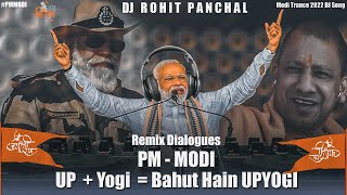 PM MODI - DJ ROHIT PANCHAL | UP   YOGI बहुत है UPYOGI | REMIX | JAI SHREE RAM | 2022 BJP CM SONG