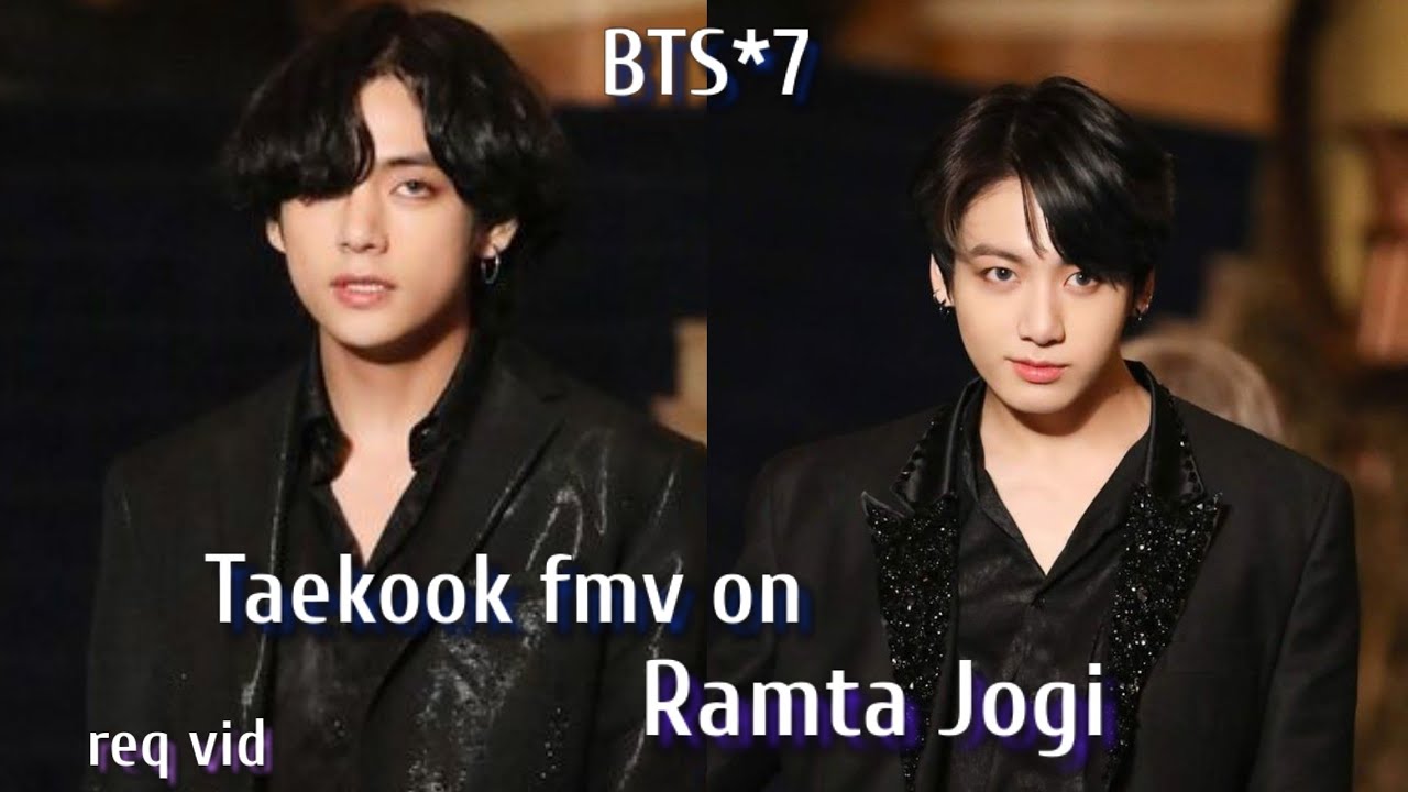 req vid💜Taekook fmv on Ramta Jogi💜Taekook fmv on hindi song💜Taekook fmv on Bollywood mix💜#taekook