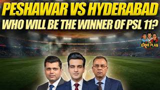 Peshawar Zalmi vs Hyderabad Kingsman | Who Will Be The Winner Of PSL 11? | The Game Plan