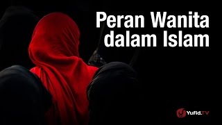 DownloadKajian Muslimah: Peran Wanita Dalam Islam - Ustadz Abu Zubair Hawary MP3 MP4 Kajian Muslimah: Peran Wanita Dalam Islam - Ustadz Abu Zubair Hawary