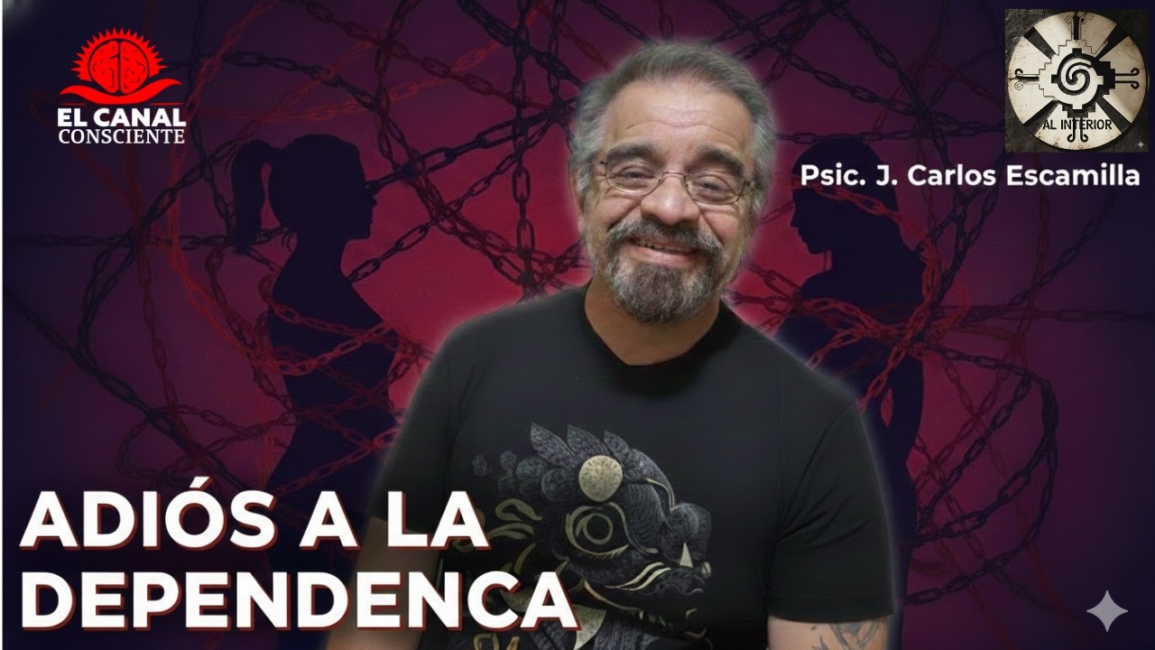 J. Carlos Escamilla: Cómo superar la Dependencia Emocional