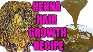 Henna Treatment for HAIR GROWTH !  Natural hair thickener