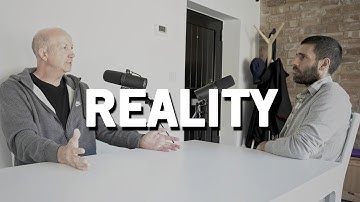 REALITY - CLIP FROM "CONVERSATION WITH GEOFF - AFTER THE FEAR PYRAMID"