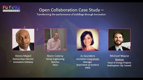 Open Collaboration Case Study : Transforming the performance of buildings through innovation.