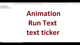 Membuat Animasi Text Berjalan Dengn JavaScript | run text, text ticker