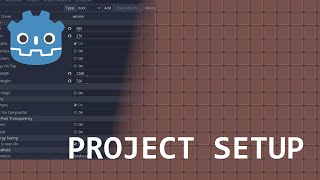 Make a Godot Roguelike Part 0 - Project setup