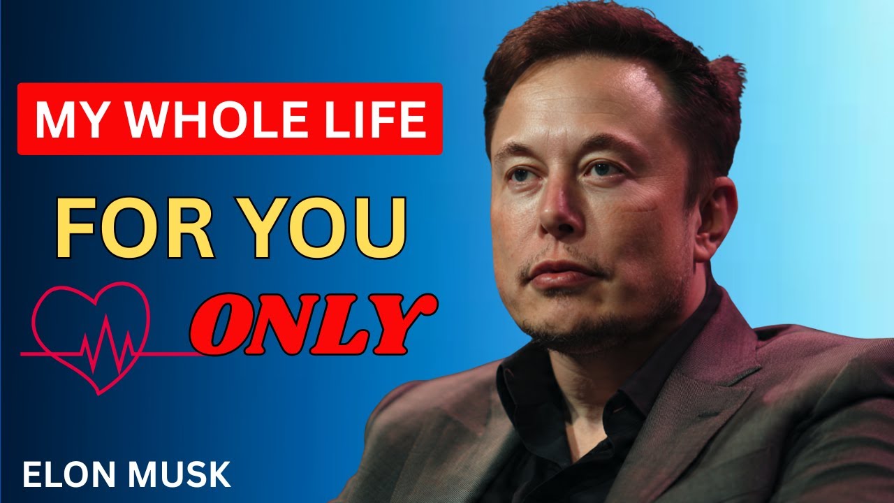 ELON MUSK: I Waited My Whole Life For Her | Emotional & Romantic Motivation Speech