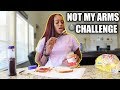 NOT MY ARMS CHALLENGE!!!