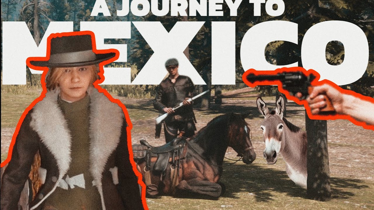 The Frontier: A Journey To Mexico ( RDR2 ROLEPLAY )