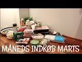 MÅNEDS INDKØB MARTS 2018