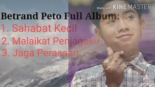Lagu Betrand Peto Full Album Terbaru