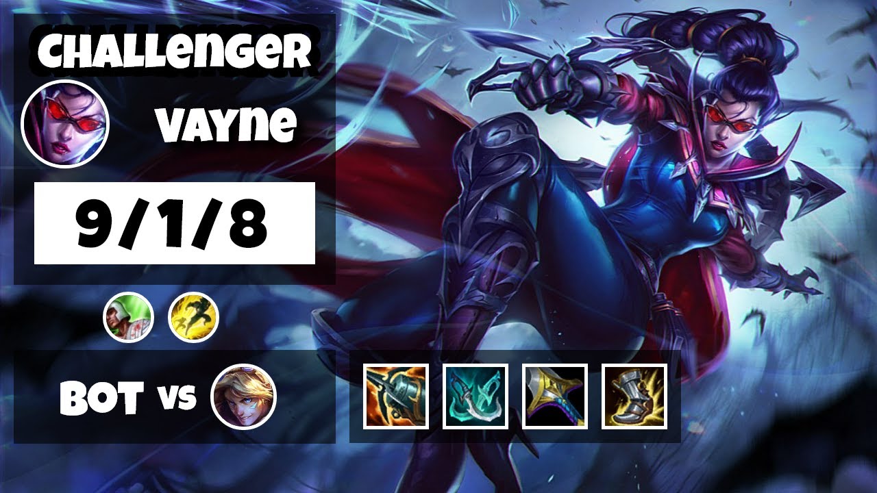 Vayne Bot Lane 11.14 Challenger Gameplay Replay S11 (9/1/8) - TURKISH