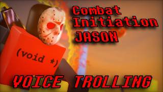 "combat" | CI jason voice trolling | forsaken