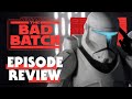 The Bad Batch Season One - War-Mantle Episode Review