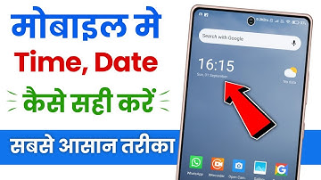 Time Kaise Set Kare | Time Set Kaise Kare | Mobile Ka Time Kaise Thik Kare