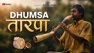 DHUMSHA TARPA TRENDING SONG 2026 🔥 तारपा Rahul Pagi