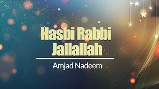 Hasbi Rabbi Jallallah -| Amjad Nadeem | Sultan Sulemani