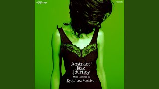 Abstract Jazz Journey (Continuous DJ Mix)