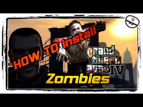 How to Zombies in GTA! [Mod Check Install Guide] GTA 4 mit Zirngibel