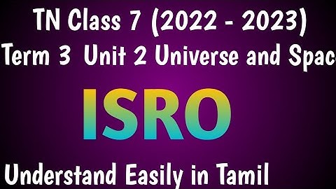 ISRO| Class 8 Science Term 3 Unit 2 Universe and Space @deepikasciencecorner