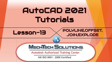 AutoCAD 2021 Tutorials Lesson-13 (POLY LINE, OFFSET, JOIN AND EXPLODE)