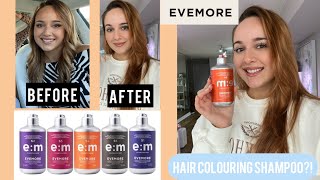 A shampoo that colours your hair?! Evemore Semi-Permanent Hair Colour Depositing Shampoo