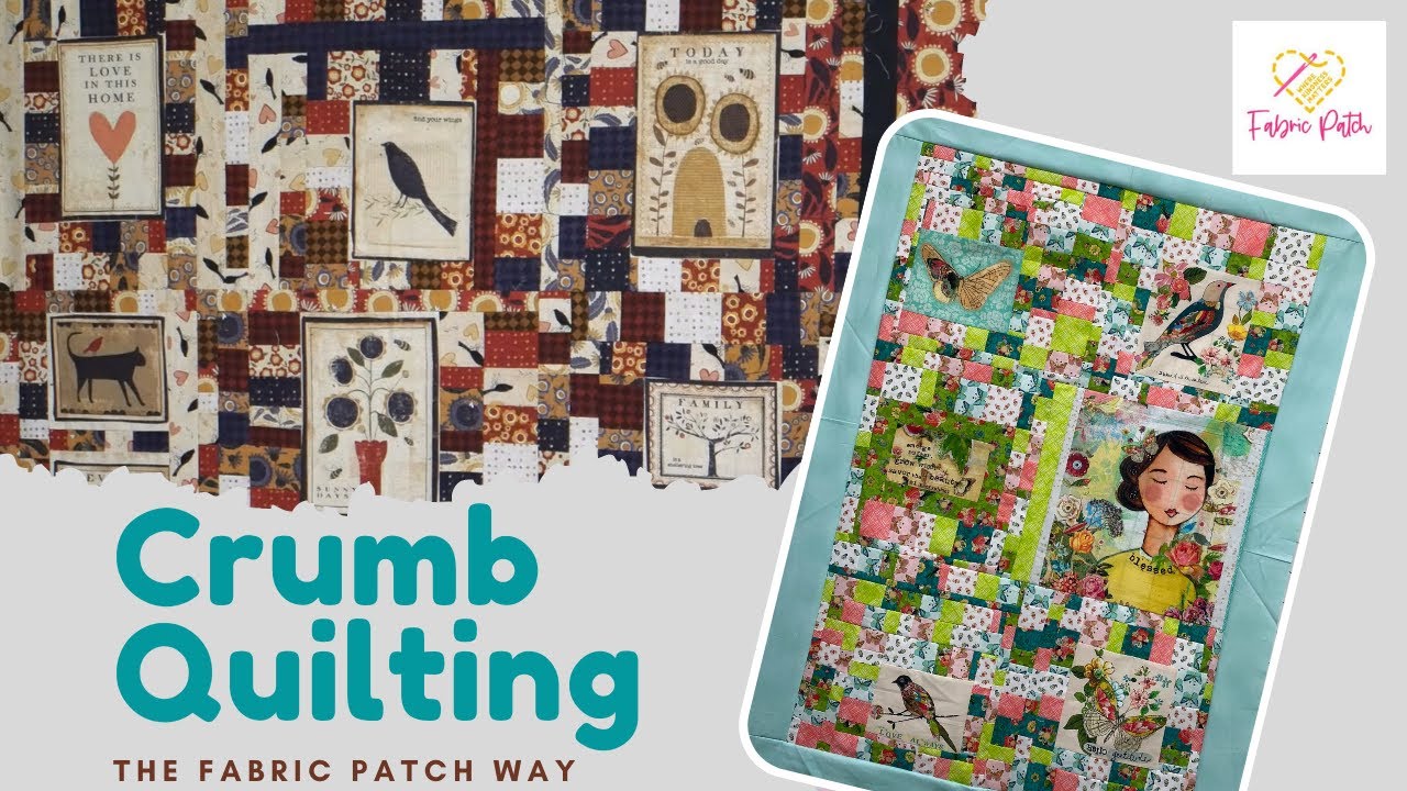 Crumb Quilting with the Fabric Patch! Use up some stash with your favorite  panel FUN for all ages! 