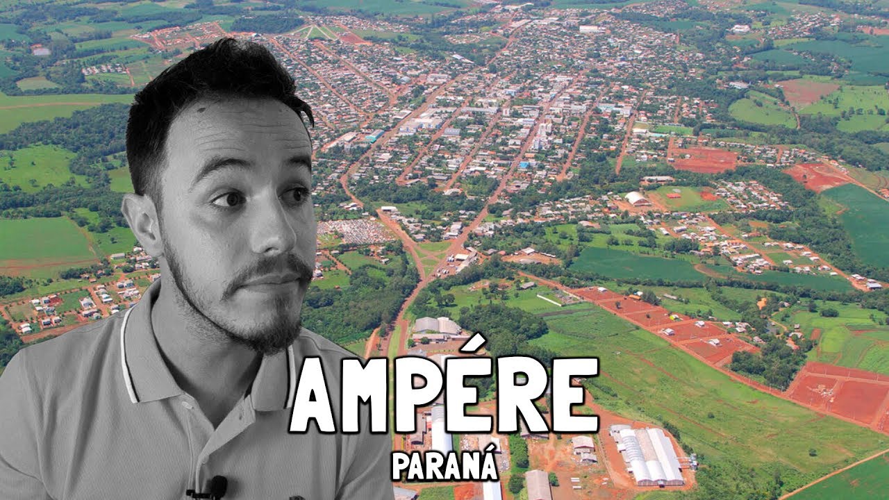 Ampére Paraná fonte: i.ytimg.com Fonte: i.ytimg.com
