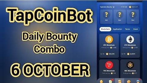 Tap Coin Daily Bounty 6 October | Tap Coin Daily Combo Today @SatosiBot