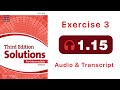 Solutions Pre-Intermediate Workbook audio 1.15 (Exercise 3)