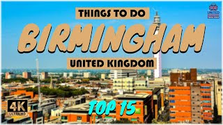 Birmingham (United Kingdom) ᐈ Things to do | What to do | Places to See ☑️