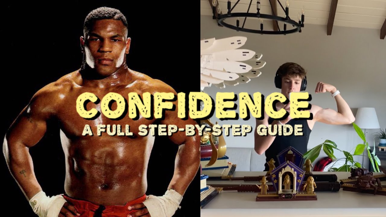 A STEP BY STEP Guide On Building UNBREAKABLE CONFIDENCE YouTube