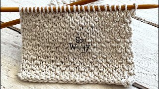 How to knit the Drizzle stitch pattern (English & Continental style) - So Woolly