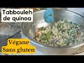 Taboul de quinoa  une recette vgane et sans gluten simple et rapide