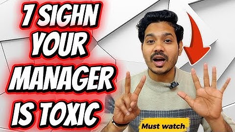 7 Signs You’re Working Under a Toxic Manager (Must Watch) | CA Aakash Kasotia