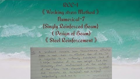 #7 Numerical||Design of Beam|| Working Stress Method||Singly Reinforced Beam|| @NumericalsCivil
