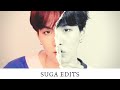 Suga Edits