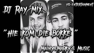 Mainy&Marky's Music (Dj Ray Mix) 'Hie kom die Bokke' _YSL
