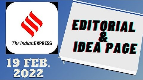 19th February 2022 | Gargi Classes Indian Express Editorial Analysis/Discussion