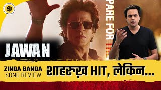JAWAN: Zinda Banda Song Review | Hindi | SRK | RJ Raunak | Screenwala