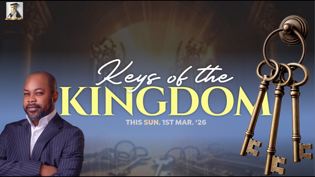 KEYS TO THE KINGDOM | 1st Mar. 26 || Isaiah Macwealth