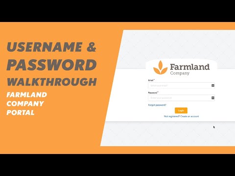 Username & Password Walkthrough (Farmland Company Portal)