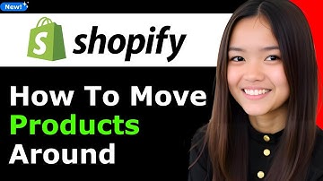 How to Move Products Around on Shopify 2026 (Step By Step)