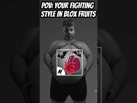 Your fighting style in Blox Fruits 😳 #roblox #bloxfruits #shorts