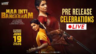 Maa Inti Bangaaram Pre Release Celebrations LIVE | Samantha | Raj Nidimoru | Nandini Reddy