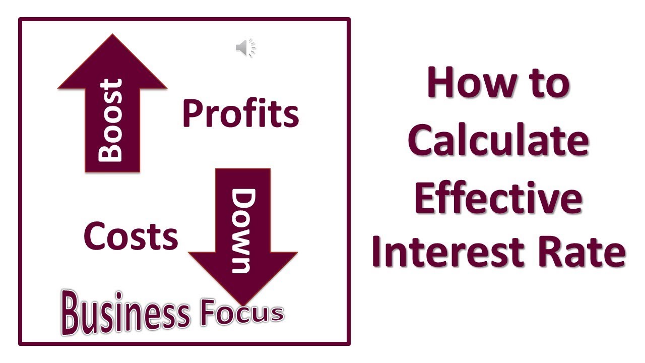 How to Calculate Effective Interest Rate - YouTube