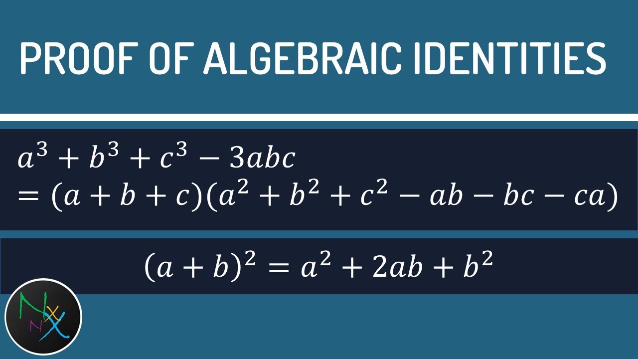 A 3 B 3 C 3 3abc Formula A B 2 A 2 B 2 2ab Proof Derivation Of Algebraic Identities Youtube Youtube